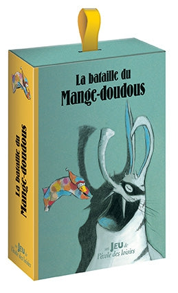 La bataille du mange-doudou L’école de loisirs - Moulin roty