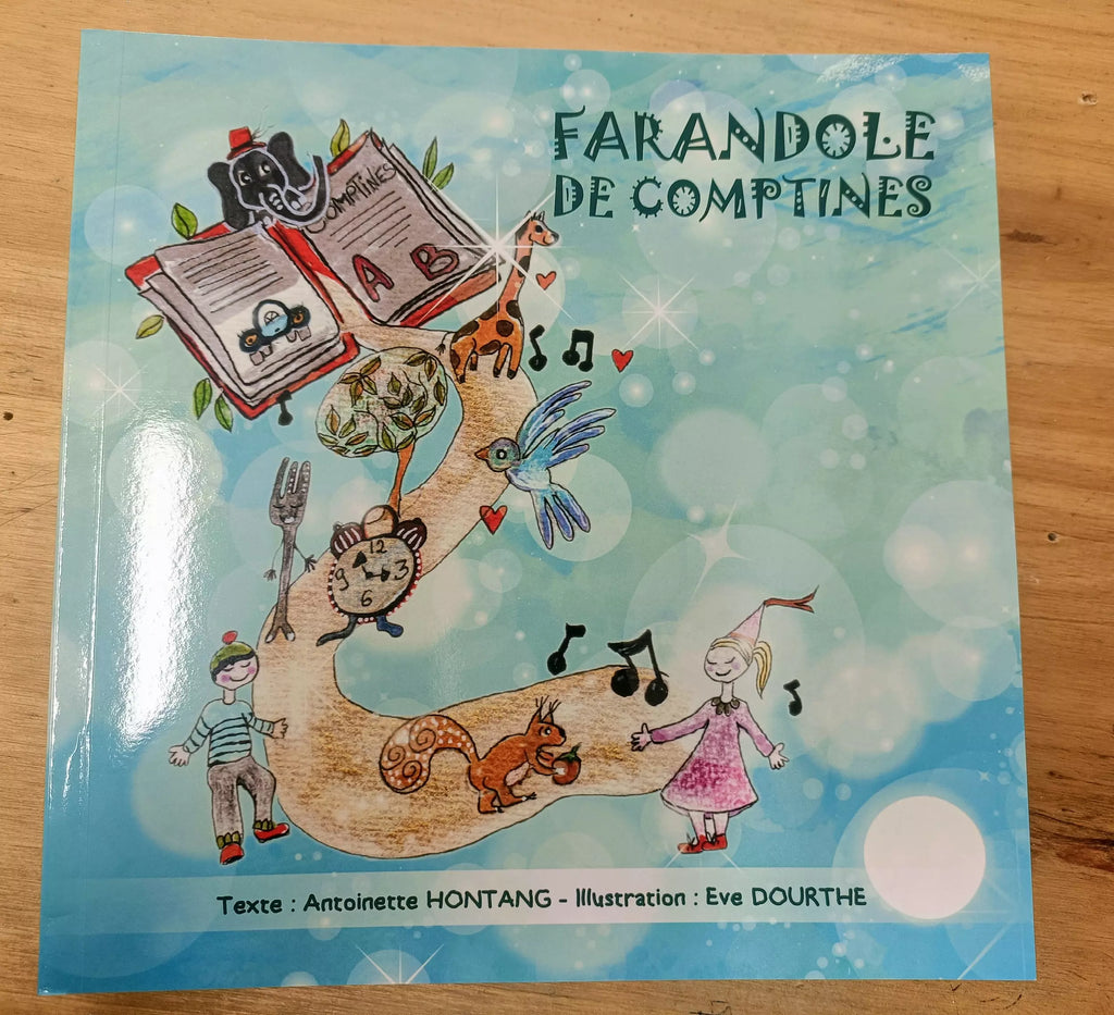 Farandole des comptines - Antoinette Hontang