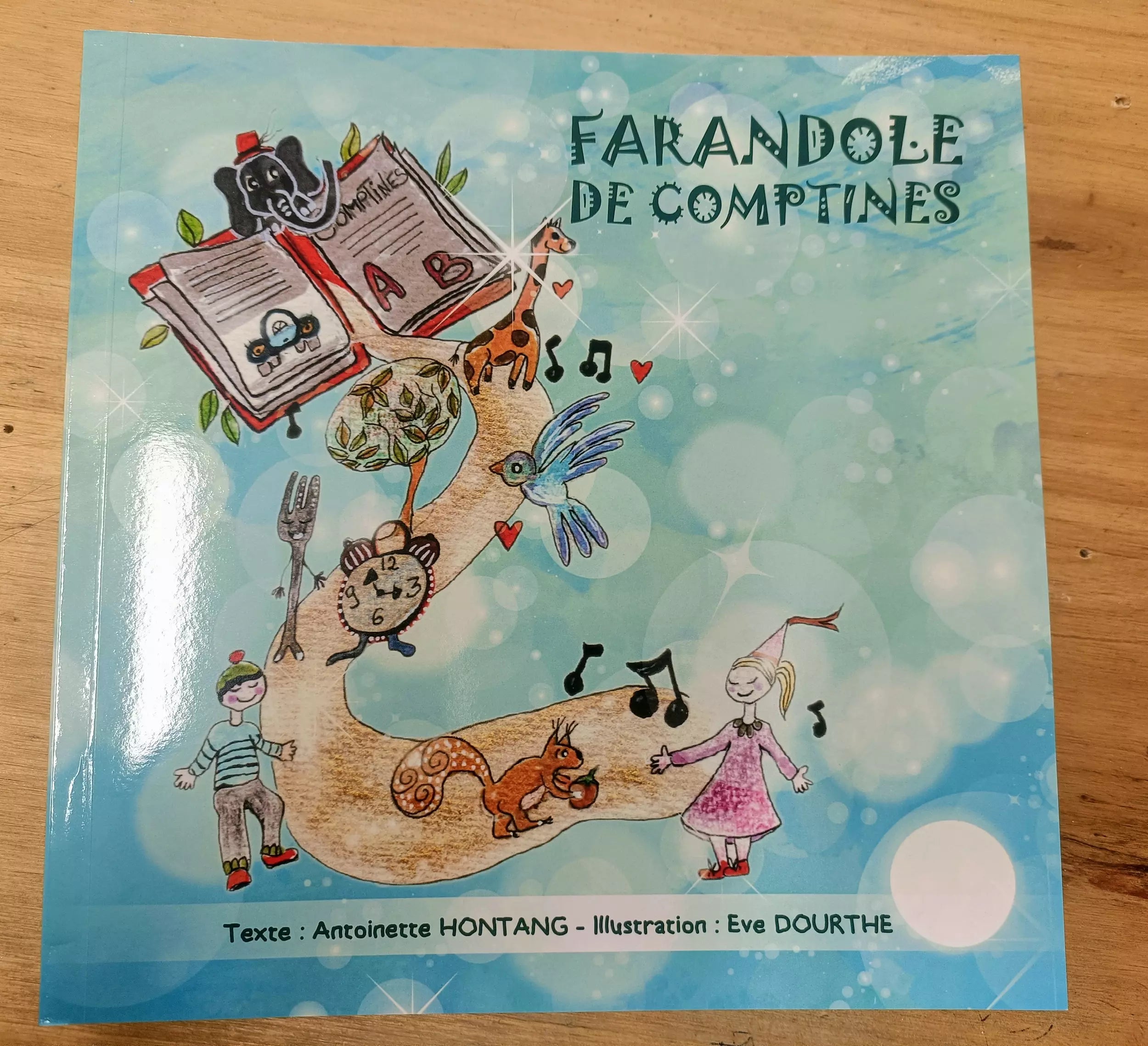 Farandole des comptines - Antoinette Hontang