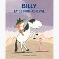 Livre "Billy et le mini cheval" de Valckk - Moulin roty