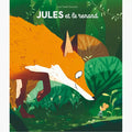 Livre "Jules et le ranard" - Moulin roty