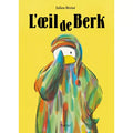 Livre "L'oeil de Berk" - Moulion roty
